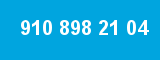 910 898 21 04